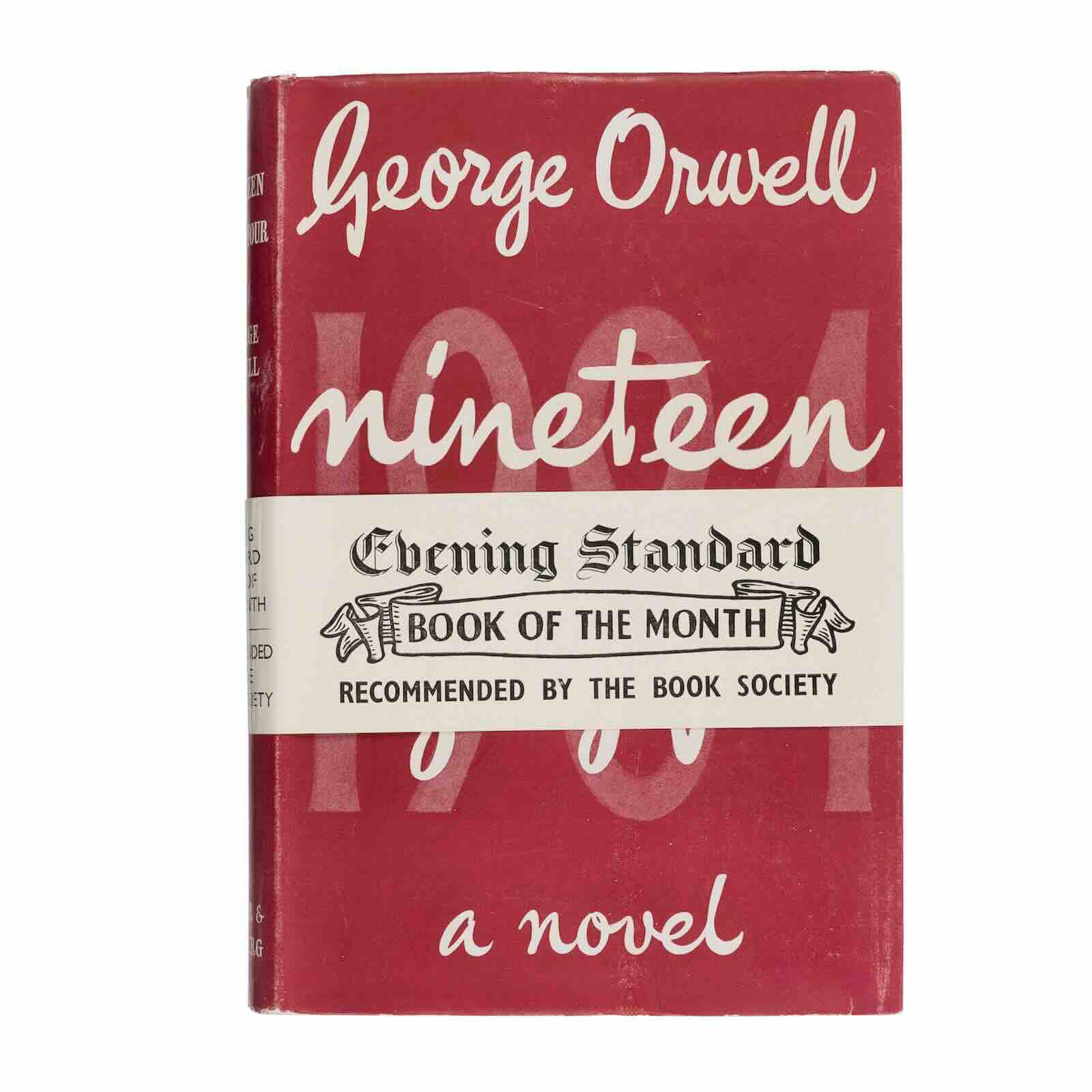 George Orwell’s Nineteen Eighty-Four with the scarce original wraparound band