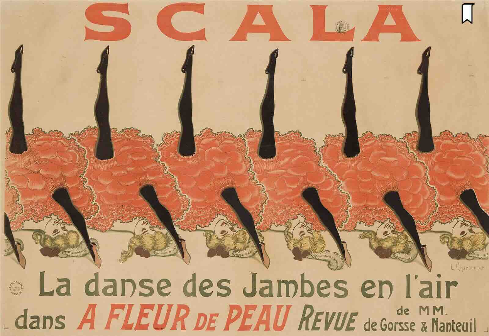 Louis Charbonnier, Scala / La Danse des Jambes en l'Air