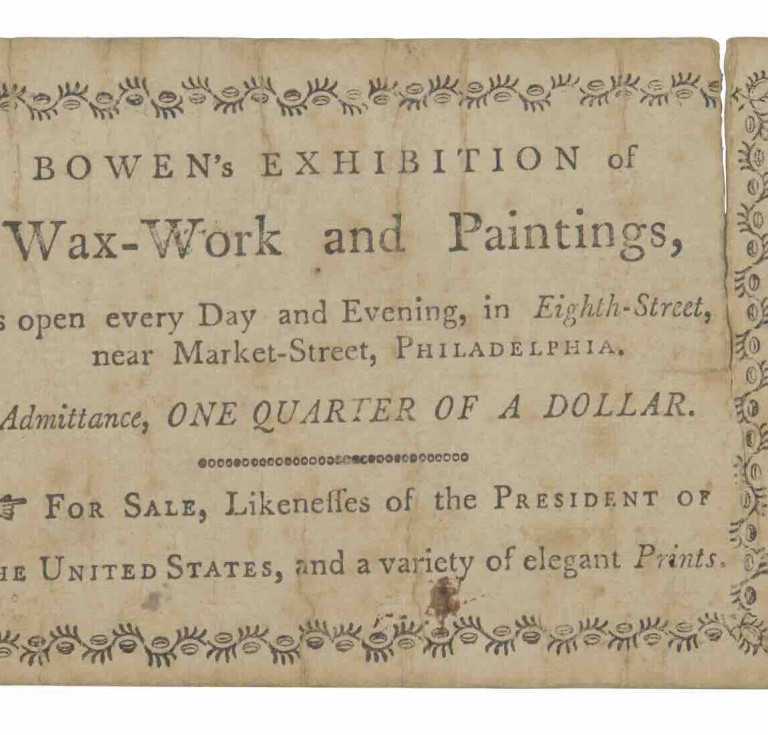Early Philadelphia Museum trade card for Bowen's Exhibition of Wax-Work and Paintings, ca. 1792-93