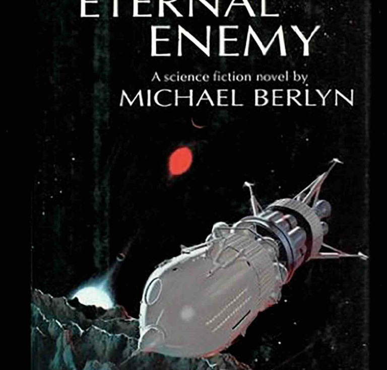 Actual cover of The Eternal Enemy by Michael Berlyn (Morrow, 1990)